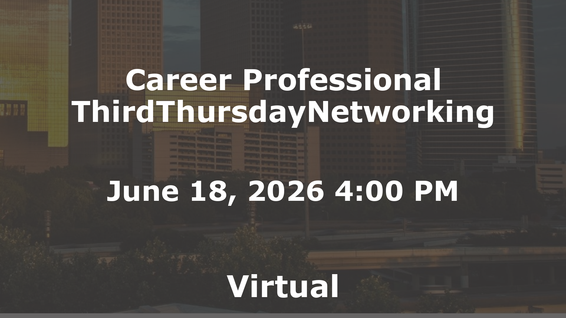 Career Professional ThirdThursdayNetworking event image